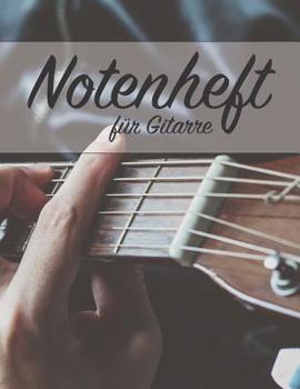 Paperback Notenheft Für Gitarre: Tab Und Akkorde - 100 Seiten [German] Book