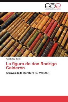 Paperback La figura de don Rodrigo Calderón [Spanish] Book