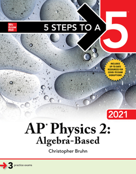 Paperback 5 Steps to a 5: AP Physics 2: Algebra-Based 2021 Book