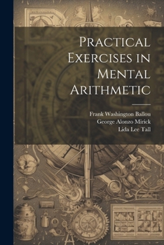 Paperback Practical Exercises in Mental Arithmetic Book