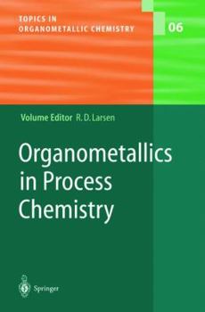 Paperback Organometallics in Process Chemistry Book