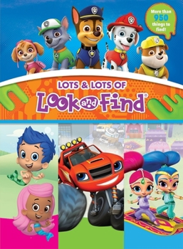 Nick Jr. Lots & Lots of Look and Find - PI Kids