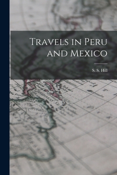 Paperback Travels in Peru and Mexico Book