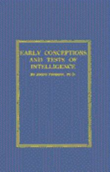 Hardcover Early Conceptions and Tests of Intelligence. Book