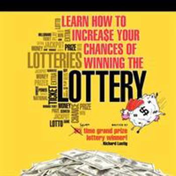 Paperback Learn How to Increase Your Chances of Winning the Lottery Book