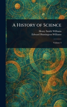 Hardcover A History of Science Book
