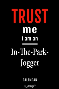Calendar for In-The-Park-Joggers / In-The-Park-Jogger: Everlasting Calendar / Diary / Journal (365 Days / 3 Days per Page) for notes, journal writing, event planner, quotes & personal memories