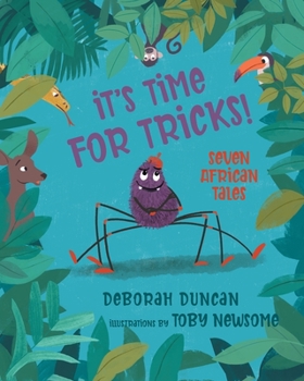 Paperback It's Time for Tricks!: Seven African Tales Book