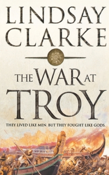The War at Troy - Book #1 of the Troy