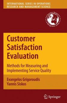 Paperback Customer Satisfaction Evaluation: Methods for Measuring and Implementing Service Quality Book