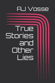 Paperback True Stories and Other Lies Book