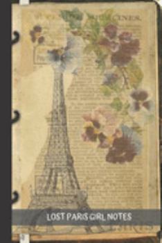 Lost Paris girl Notes: small lined 6x9 Notebook/Journal 120pages