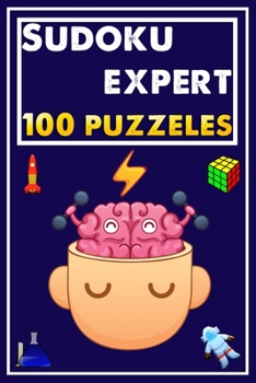 SUDOKU EXPERT 100 PUZZELES: BIG BOOK  OF SUDOKU