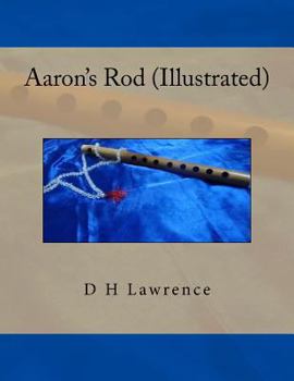 Paperback Aaron's Rod (Illustrated) Book