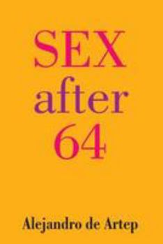 Paperback Sex After 64 Book