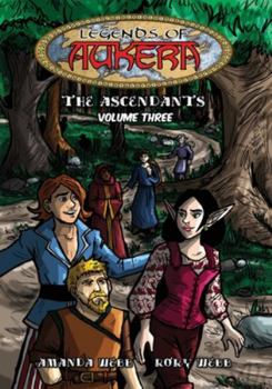 Paperback Legends of Aukera: The Ascendants - Volume Three Book
