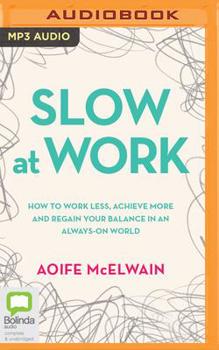 Audio CD Slow at Work Book
