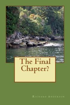 Paperback The Final Chapter? Book