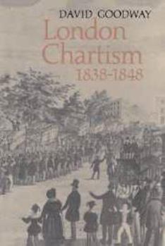 Hardcover London Chartism 1838-1848 Book