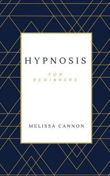 Paperback Hypnosis for Beginners Book