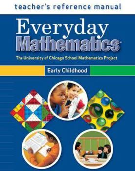 Paperback Everyday Mathematics, Grades PK-K, Teacher's Reference Manual (Early Childhood) Book