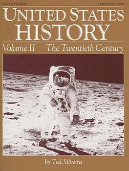 Paperback United States History, Volume II: The Twentieth Century Book