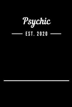 Paperback Psychic EST. 2020: Blank Lined Notebook Journal Book