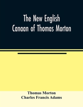 Paperback The new English Canaan of Thomas Morton Book