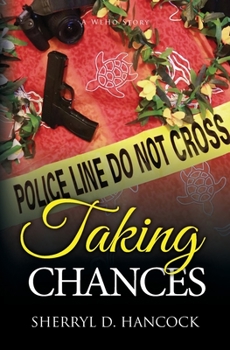 Taking Chances - Book #15 of the WeHo