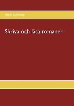 Paperback Skriva och läsa romaner [Swedish] Book