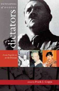 Hardcover Encyclopedia of Modern Dictators: From Napoleon to the Present Book
