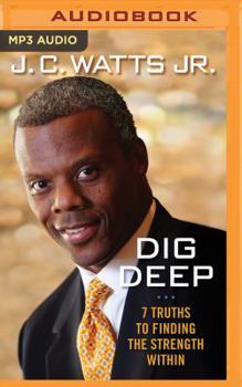 MP3 CD Dig Deep: 7 Truths to Finding the Strength Within Book