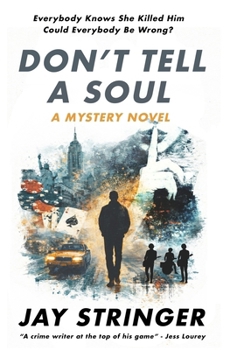 Paperback Don't Tell A Soul: A Mystery Thriller Book