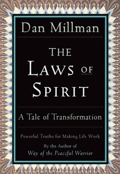 Paperback The Laws of Spirit: A Tale of Transformation Book