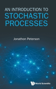 Hardcover An Introduction to Stochastic Processes Book