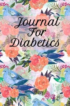 Paperback Journal For Diabetics: Glucose Monitoring Log Record Book For 2 Years - Blood Sugar Levels - Professional & Discreet Food Journal To Record S Book