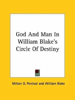 Paperback God and Man in William Blake's Circle of Destiny Book