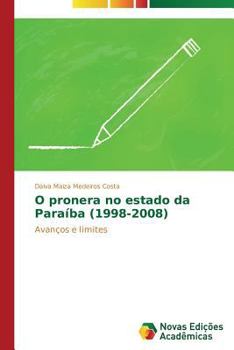 Paperback O pronera no estado da Paraíba (1998-2008) [Portuguese] Book