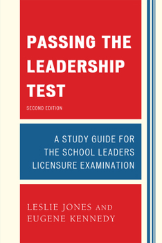 Hardcover Passing the Leadership Test: Strategies for Success on the Leadership Licensure Exam Book