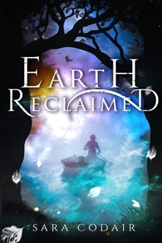 Paperback Earth Reclaimed Book