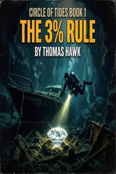 Paperback The 3% Rule: A Suncoast Noir Mystery (Circle of Tides Detective Series) Book