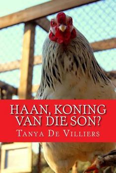 Paperback Haan, Koning van die Son? [Afrikaans] Book