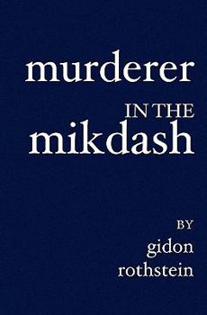 Paperback Murderer in the Mikdash Book
