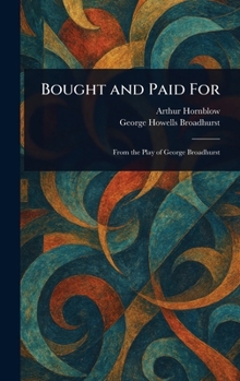 Hardcover Bought and Paid For Book
