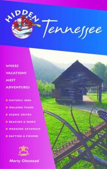 Paperback Hidden Tennessee: Including Nashville, Memphis, and the Great Smoky Mountains Book