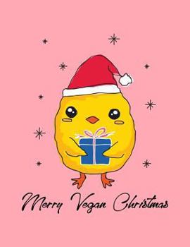 Paperback Merry Vegan Christmas: The Perfect Christmas Themed Vegan Notebook Book