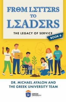 Paperback From Letters to Leaders: The Legacy of Service Book