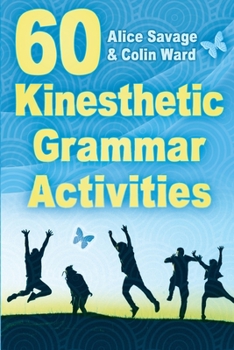Paperback 60 Kinesthetic Grammar Activities Book