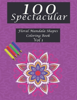 Paperback 100 Mandala Flowers Coloring Book