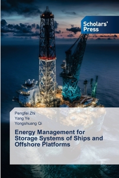 Paperback Energy Management for Storage Systems of Ships and Offshore Platforms Book